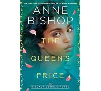 Queen's Price, The: 12 (Black Jewels)
