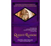 Queen's Ransom: A Mystery at Queen Elizabeth I's Court Featuring Ursula Blanchard (Ursula Blanchard Mysteries (Paperback))
