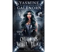 Queens Will Play: 1 (Otherworld Unleashed)