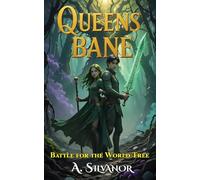 Queensbane: Battle for the World Tree