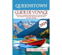 Queenstown Guide De Voyage 2026