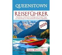 Queenstown Reiseführer 2026