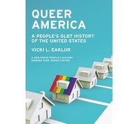 Queer America: A People's GLBT History of the United States (New Press People's History)