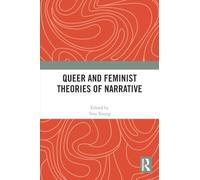 Queer and Feminist Theories of Narrative
