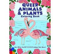 Queer Animals and Plants Coloring Book, Kes Otter