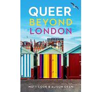 Queer Beyond London