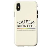 Queer Book Club Fiction Is Safer Than People Gay Pride Case for iPhone X/XS