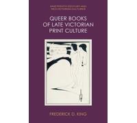 Queer Books of Late Victorian Print Culture