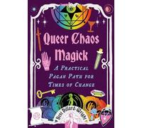 Queer Chaos Magick