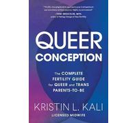 Queer Conception by Liam Kali - 9781632173980