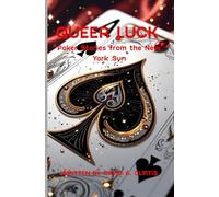 Queer Luck: Poker Stories from the New York Sun