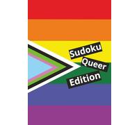 Queer Sudoku Puzzle Book: Sudoku Puzzles for Pride & Focus | Confident Thinking & Self-Expression | 50+ Puzzles | Beginners & Adults