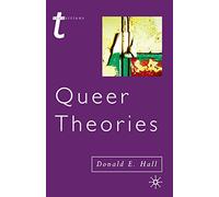 Queer Theories: 37 (Transitions)