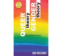 Queer Theory, Gender Theory