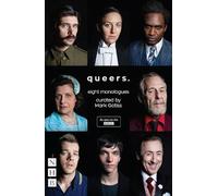 Queers: Eight Modern Monologues (NHB Modern Plays): Eight Monologues