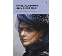 QUEL CHE SO DI LEI