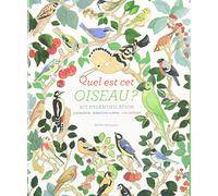 Quel est cet oiseau ?: Kit d'identification
