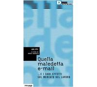 Quella Maledetta E-Mail... E I Suoi