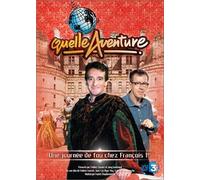 Quelle aventure ! : une journée de fou chez François 1er