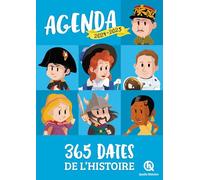 Quelle Histoire Studio - Agenda 2024-2025 - 365 dates de l'histoire