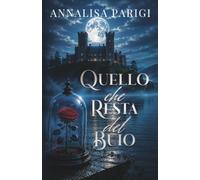 Quello che resta del buio