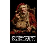 Quelqu’un m’a offert ce carnet pourri pour mon Secret Santa. C’est vraiment le pire cadeau de toute ma vie: Idée par cher pour un collègue qui mérite pas mieux (Carnets humoristiques)