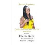 Quelques rimes pour une vie meilleure