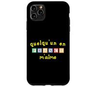 Quelqu'un en France M'aime Case for iPhone 11 Pro Max