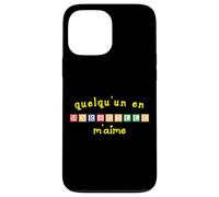 Quelqu'un en Marseille M'aime Case for iPhone 13 Pro Max