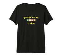 Quelqu'un en Nice M'aime Premium T-Shirt