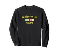 Quelqu'un en Nice M'aime Sweatshirt