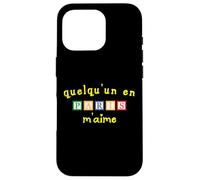 Quelqu'un en Paris M'aime Case for iPhone 16 Pro