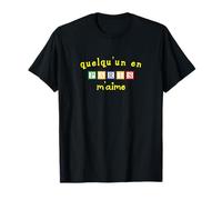 Quelqu'un en Paris M'aime T-Shirt