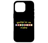 Quelqu'un en Toulouse M'aime Case for iPhone 16 Pro