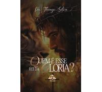 Quem é esse Rei da Glória?