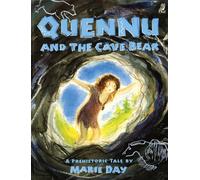 Quennu and the Cave Bear: A Prehistoric Tale