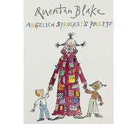 Quentin Blake ANGELICA SPROCKET'S POCKETS