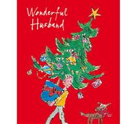 Quentin Blake Christmas Card Wonderful Husband - Luxury Illustrated Xmas Card