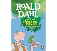 Quentin Blake E Sophie und der Riese: Neu übersetzt von Ebi Naumann. (Paperback)
