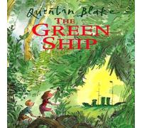 Quentin Blake The Green Ship Paperback Book Quentin Blake Multicolor