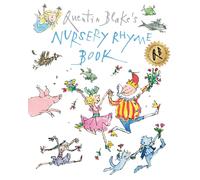 Quentin Blake's Nursery Rhyme Book