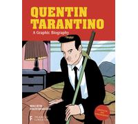 Quentin Tarantino: A Graphic Biography