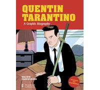 Quentin Tarantino: A Graphic Biography: (BioGraphics)