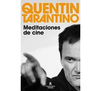 Quentin Tarantino Meditaciones del cine / Cinema Speculation (Paperback)