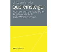 Quereinsteiger by Keller, Luise New 9783531163642 Fast Free Shipping<-