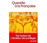 Querelle à la française