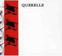 Querelle - Querelle
