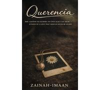 QUERENCIA: SHE LISTENS TO ECHOES NO ONE ELSE CAN HEAR - ECHOES OF A LOVE THAT SHOULD NEVER BE HEARD.