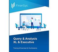 Query & Analysis XL & Executive: Training & Exercises for SunSystems