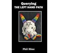 Querying the Left Hand Path